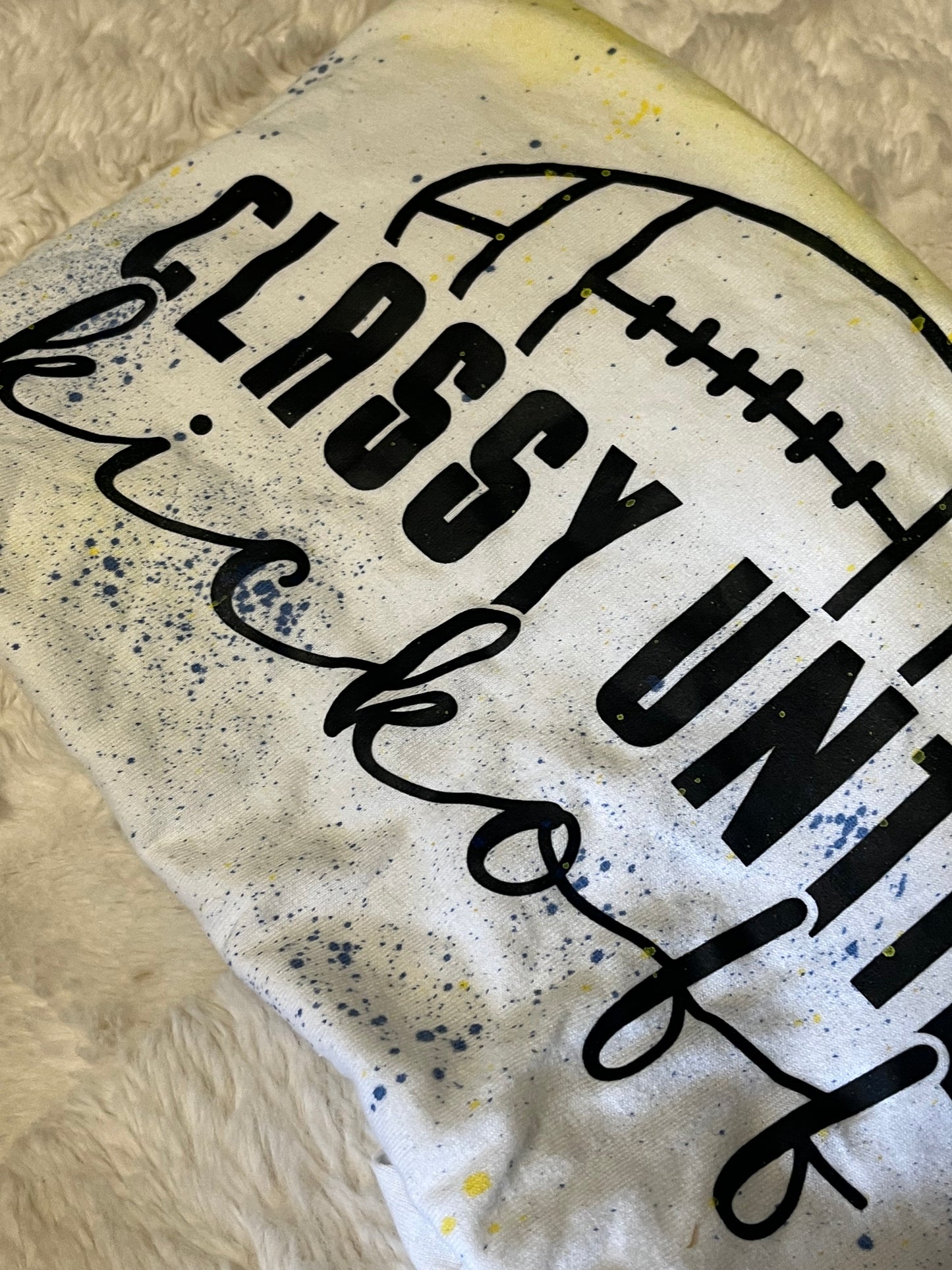 Classy Until Kickoff T-Shirt