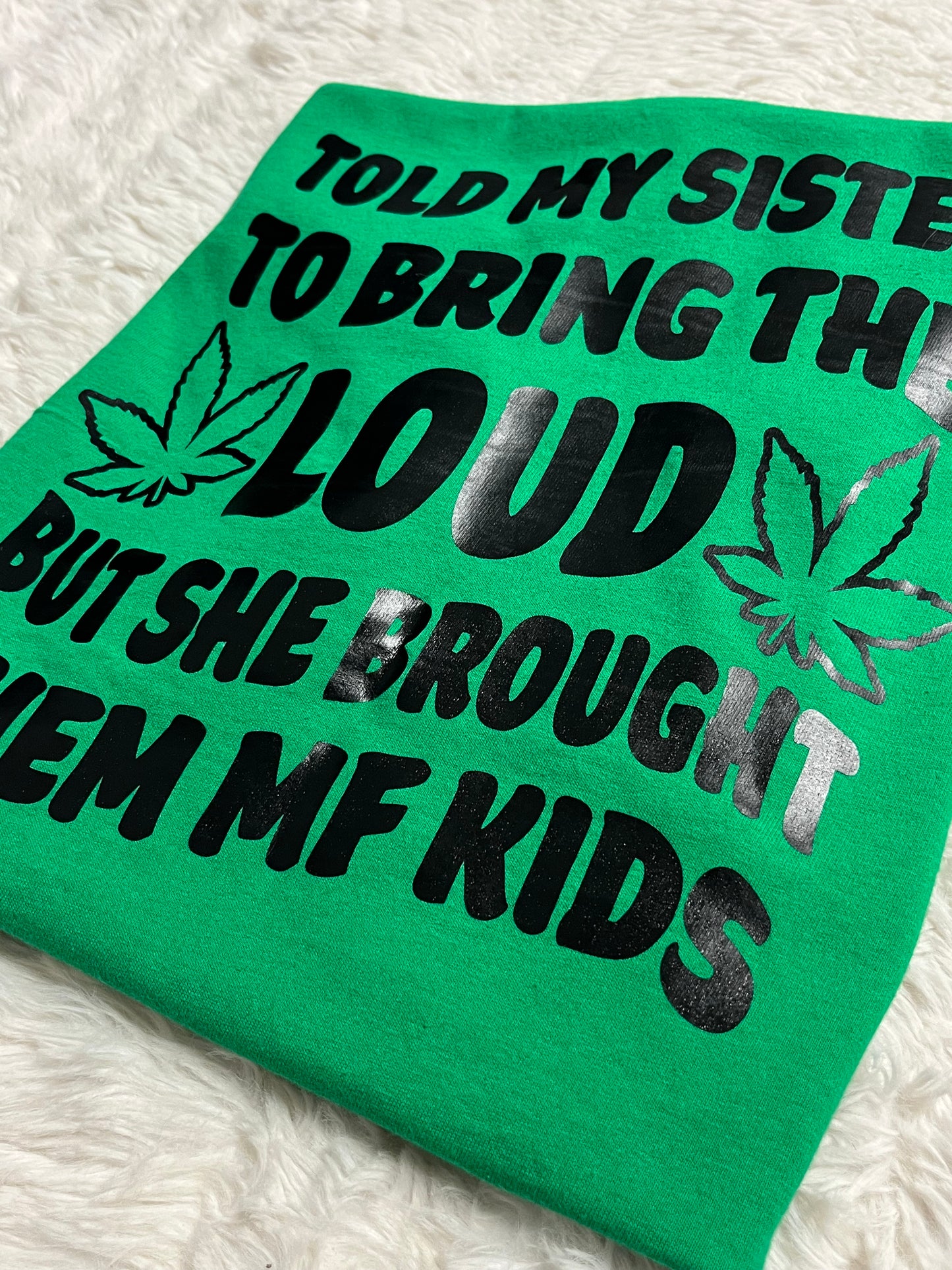 Bring The Loud Top