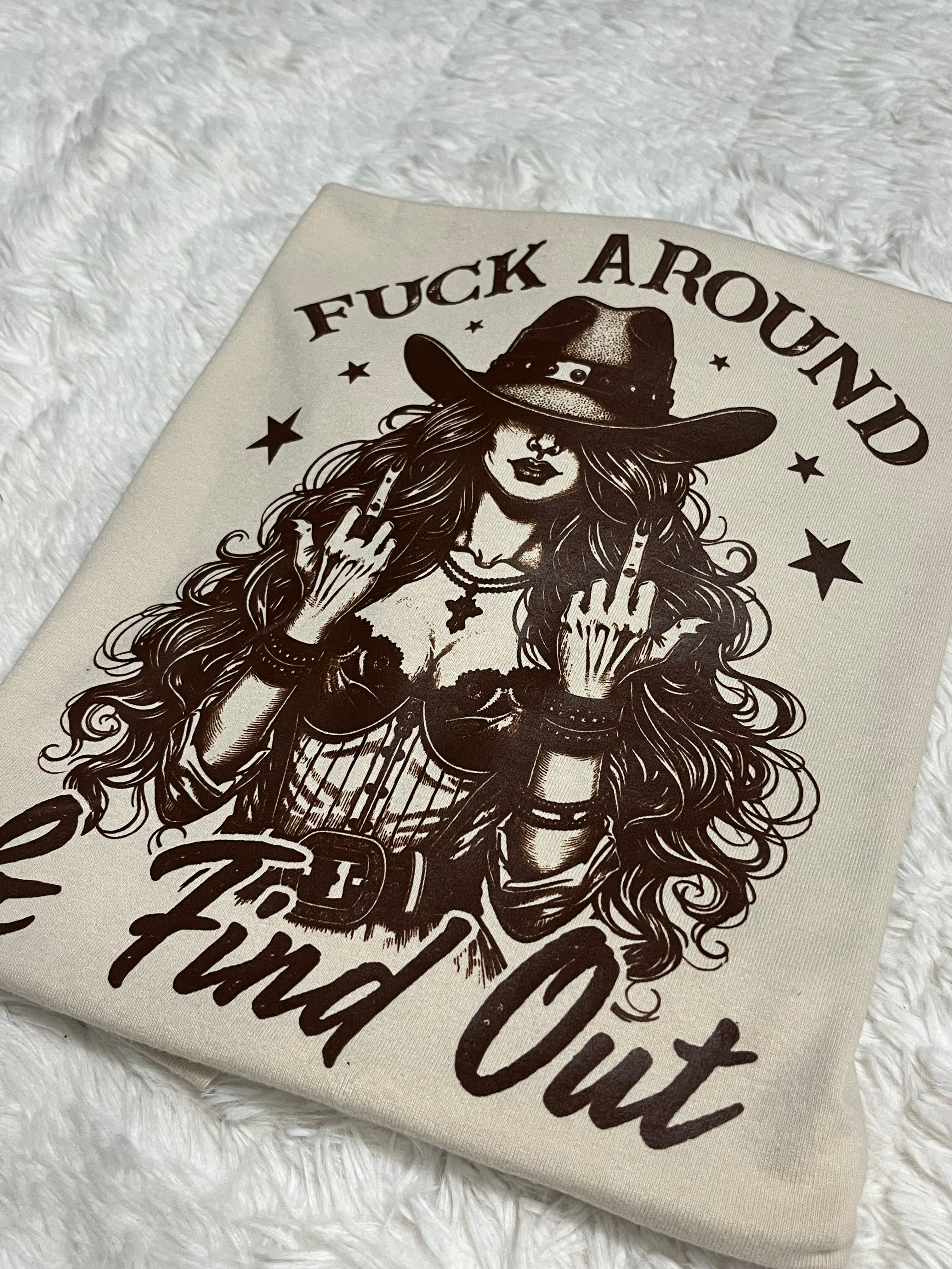 Fuck Around T-Shirt