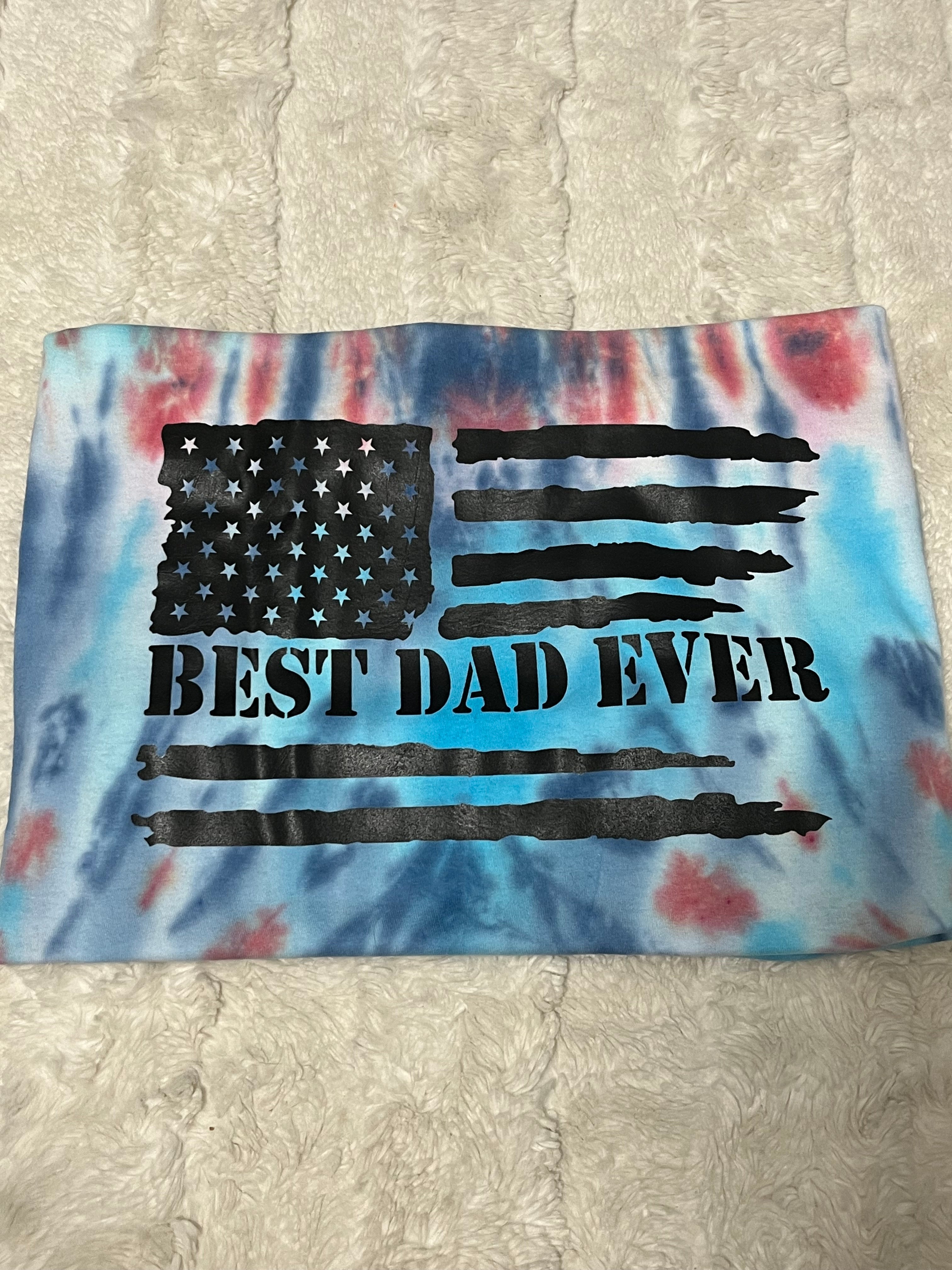 Best Dad Ever T-Shirt