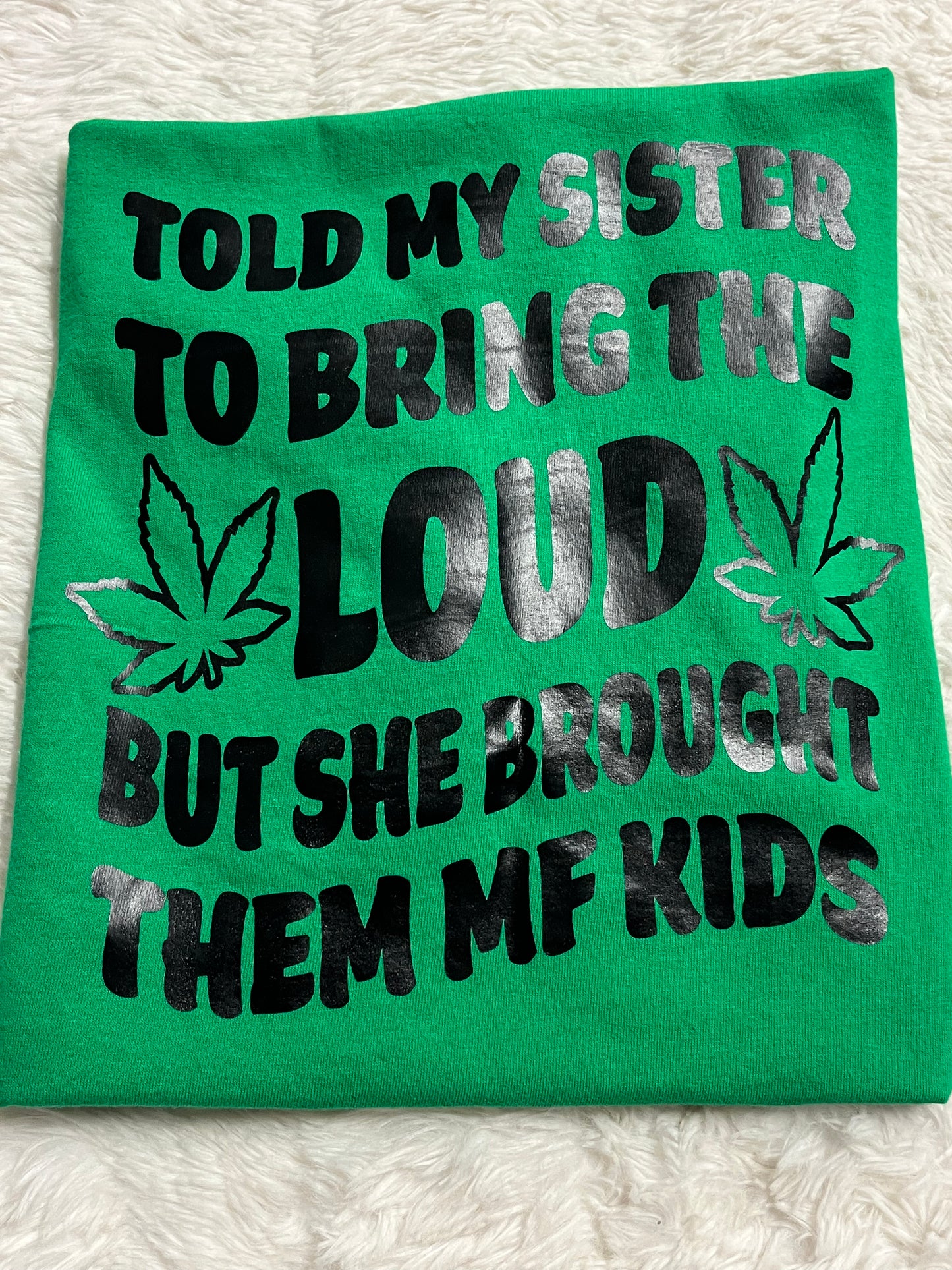Bring The Loud Top