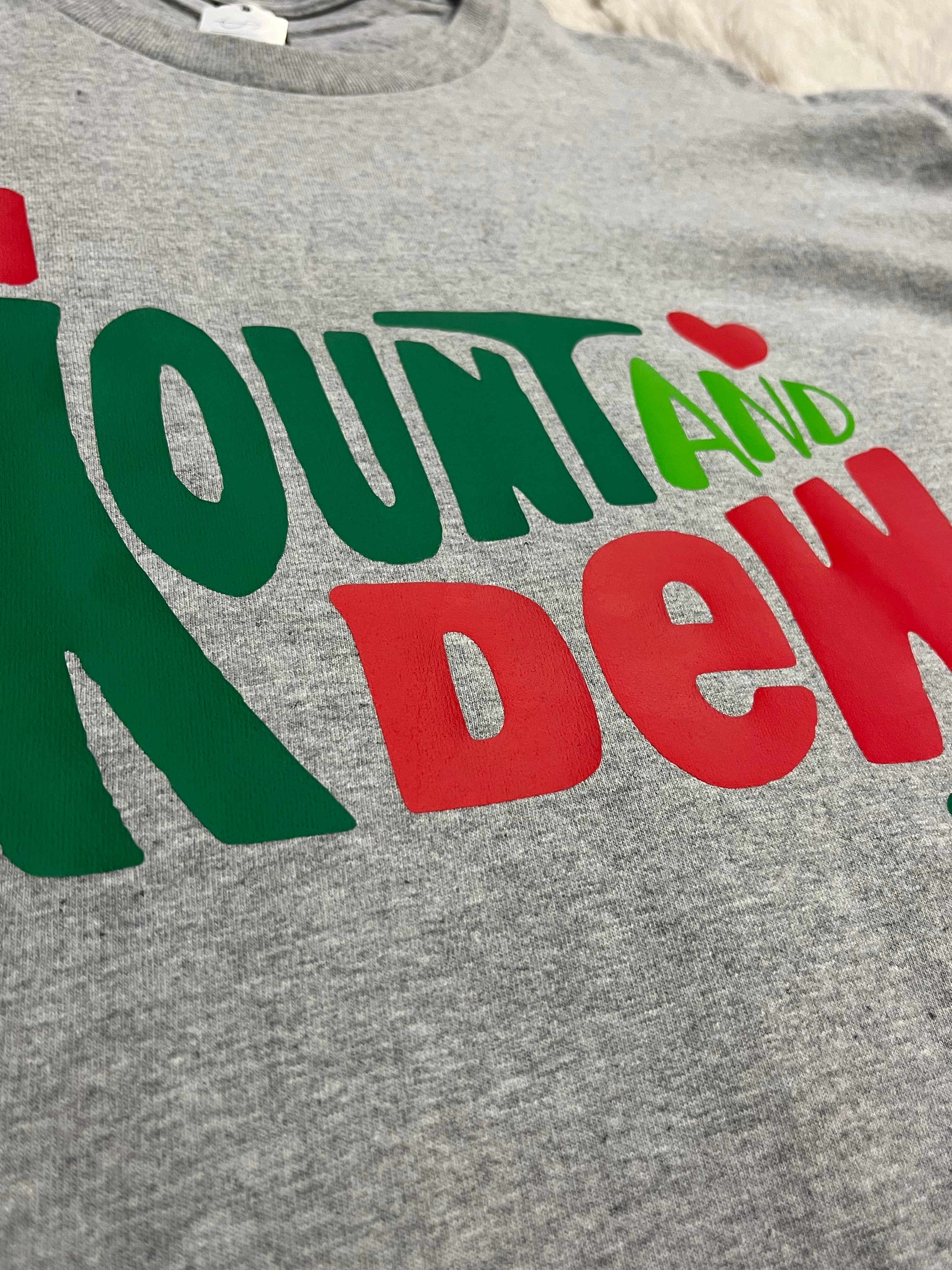 Mount And Dew You Top