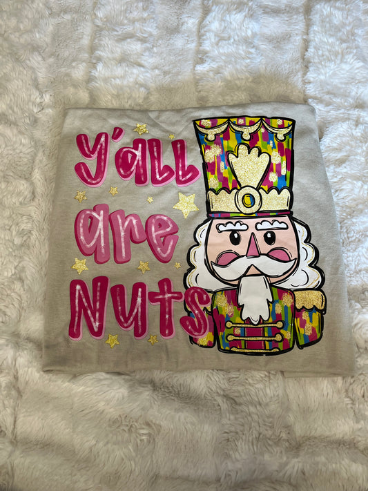 Yall Are Nuts T-Shirt