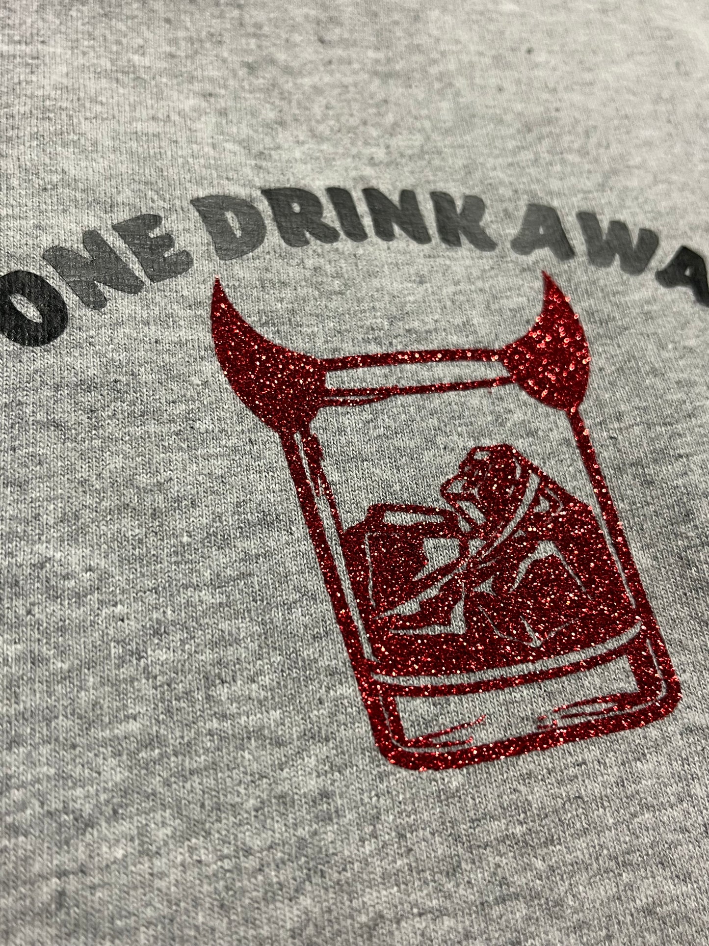 One Drink Away Top