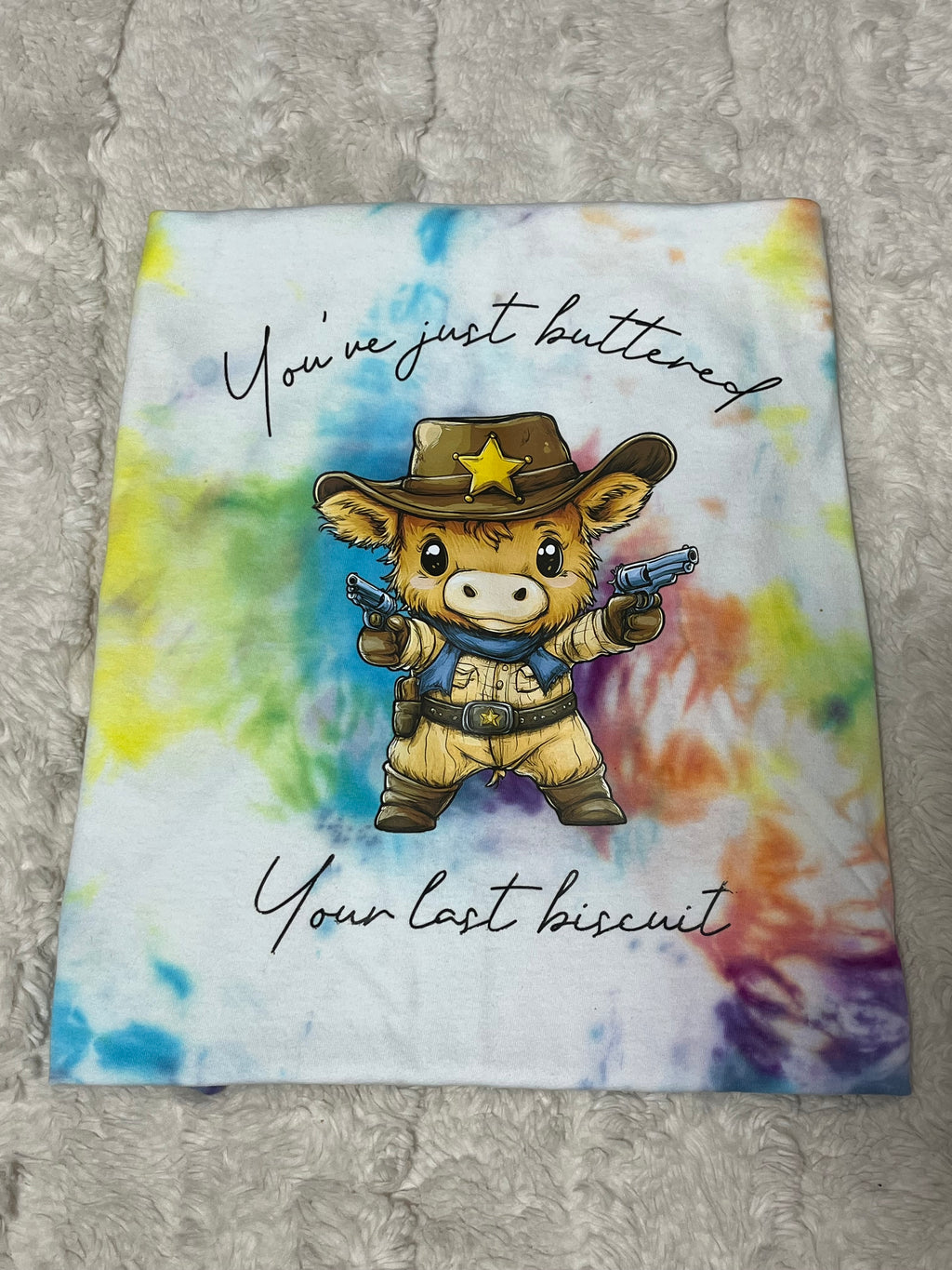 Buttered Your Last Biscuit T-Shirt