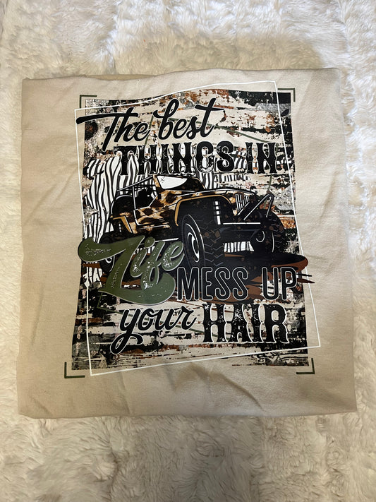 The Best Things In Life T-Shirt