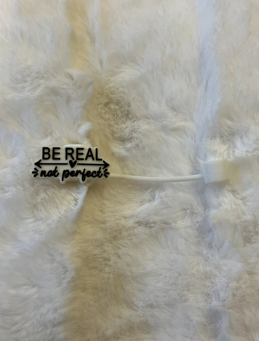 Be Real Straw Topper