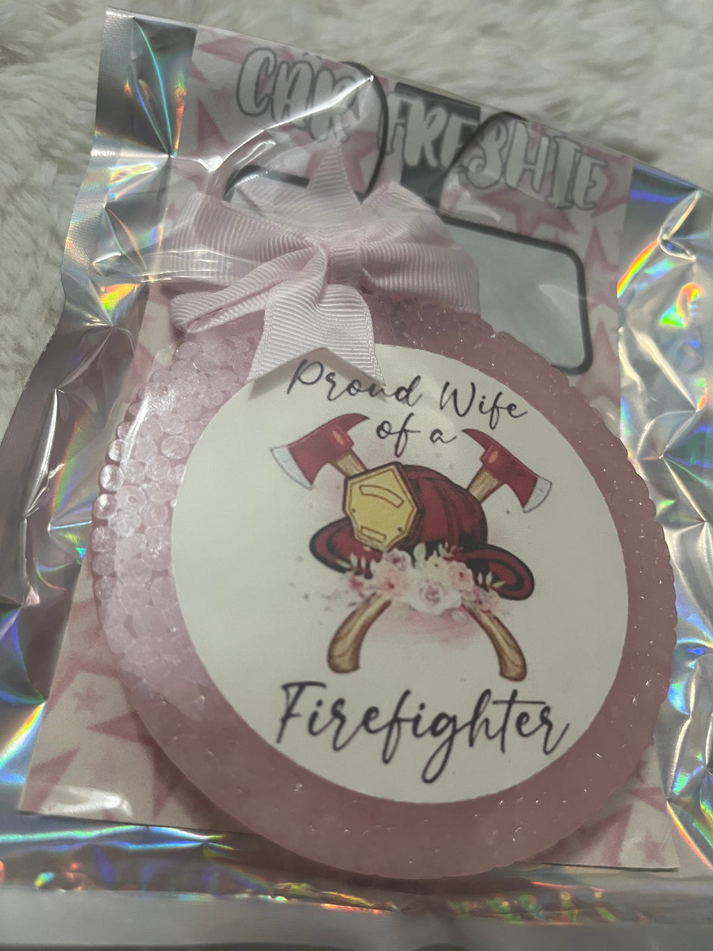 Firefighter Wife Freshie